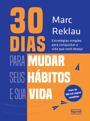 cover image of 30 dias para mudar seus hábitos e sua vida